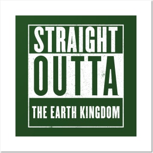 Straight Outta the Earth Kingdom Posters and Art